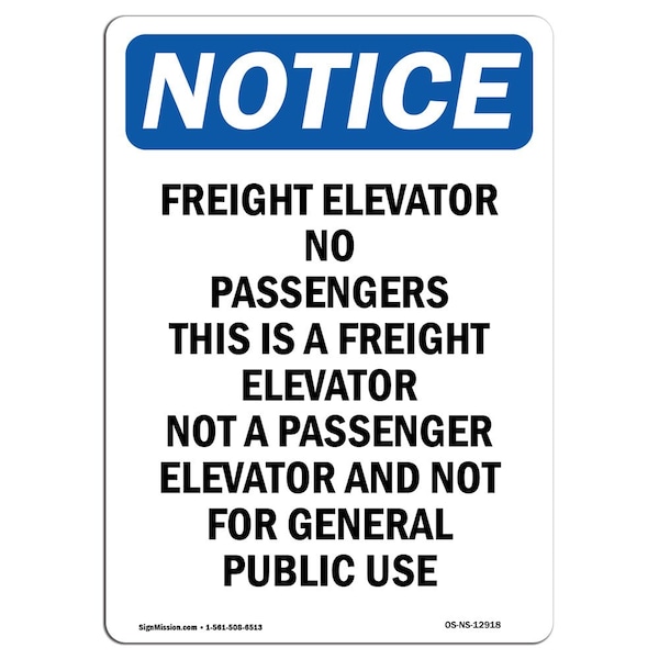 Safety Sign, OSHA Notice, 5" Height, Freight Elevator No Passengers Sign, Portrait, 10PK